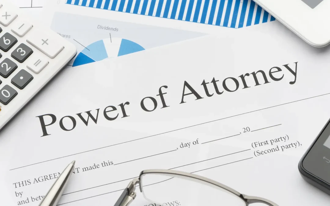 The Importance of creating a Power of Attorney